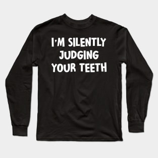 Silently judging Long Sleeve T-Shirt